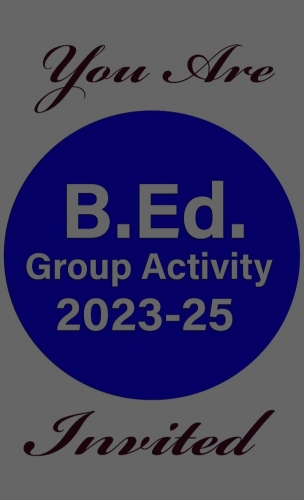 B.Ed Group Activity 19/02/2025